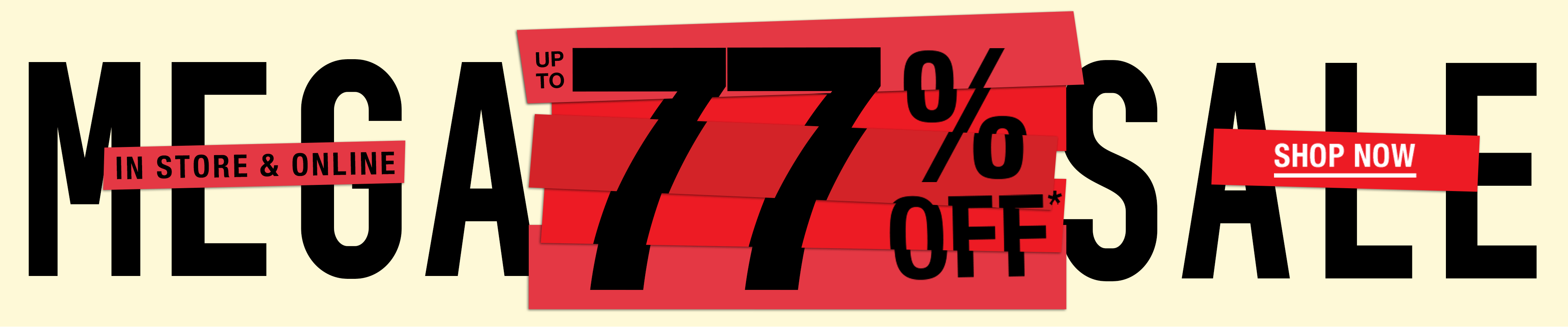 Mega Sale up to 77% off!